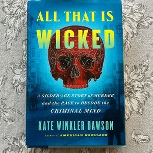 NEW All That is Wicked Hardcover Book